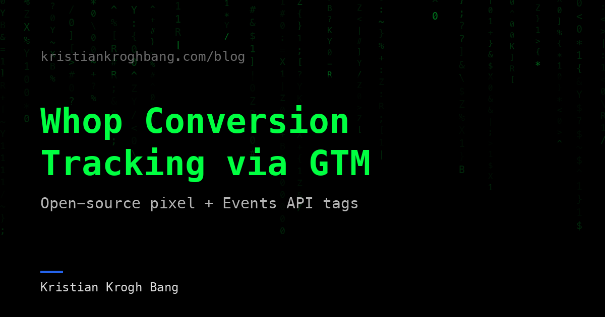 Matrix-style cover: Whop Conversion Tracking via GTM